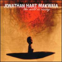 Jonathan Hart Makwaia - Wild Is Rising lyrics
