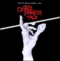 Dead Fingers Talk - Storm the Reality Studios lyrics