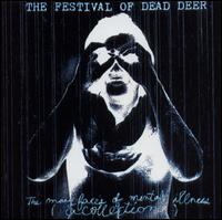 Festival of Dead Deer - Many Faces of Mental Illness lyrics