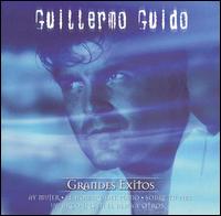 Guillermo Guido - Serie de Oro: Grandes Exitos lyrics