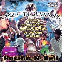 Self Tightld - Hustlin-N-Hell lyrics