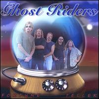 Ghost Riders - Fortune Teller lyrics