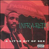 Infra-Red - Lit'le Bit of Sex lyrics