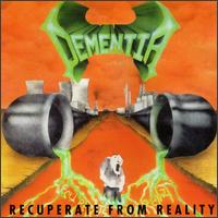 Dementia - Recuperate from Reality lyrics