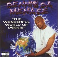Dennis Da Menace - Wonderful World of Dennis lyrics