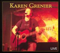 Karen Grenier - Live lyrics