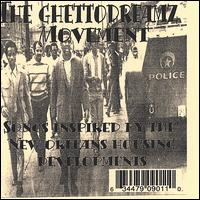 The Ghettodreamz Movement - Songs Inspired by the New Orleans Housing Developments lyrics