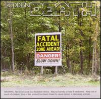 Sudden Death - Fatal Accident Zone lyrics