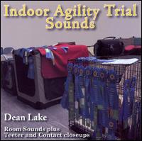 Dean Lake - Indoor Agility Trial Sounds lyrics