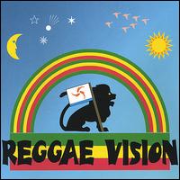 Reggae Vision - Reggae Believer lyrics