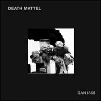 Death Mattel - Dan 1368 lyrics