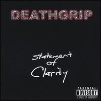 Deathgrip - Statement of Clarity lyrics