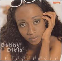Danny Dieis - Fragrancia lyrics
