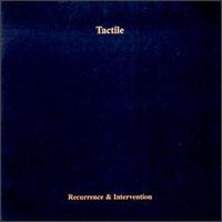 Tactile - Recurrence & Intervention lyrics