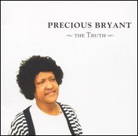 Precious Bryant - The Truth lyrics