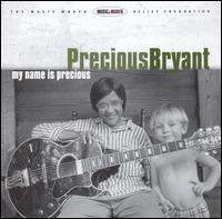 Precious Bryant - My Name Is Precious lyrics
