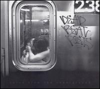 Deadbeat Poets - Notes from the Underground lyrics