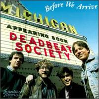 Deadbeat Society - Before We Arrive lyrics