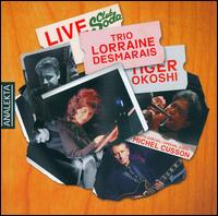 Lorraine Desmarais - Live au Club Soda lyrics