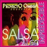 Proyecto Omega - Algo Impredecible lyrics