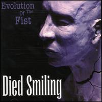 Died Smiling - Evolution of the Fist lyrics