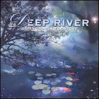 Deep River - Diamonds in the Night lyrics