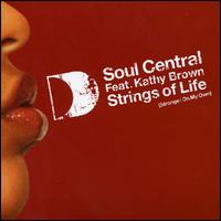 Soul Central - Strings of Life lyrics