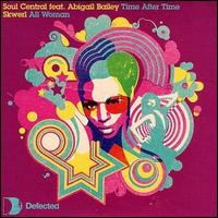 Soul Central - Time After Time/All Woman lyrics