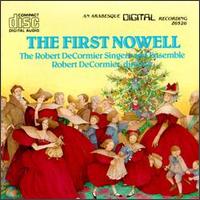 Robert DeCormier Singers - The First Nowell lyrics