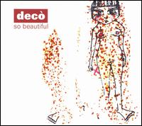 Deco - So Beautiful lyrics