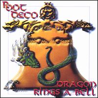 Root Deco - Dragon Rings a Bell lyrics
