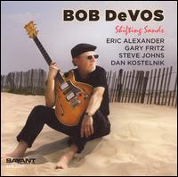 Bob DeVos - Shifting Sands lyrics
