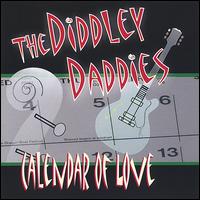 The Diddley Daddies - Calendar of Love lyrics