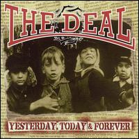 The Deal - Yesterday Today and Forever lyrics
