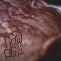 Raw Deal - Raw Deal lyrics