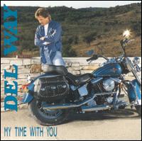 Del Way - My Time With You lyrics