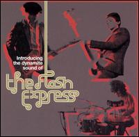 The Flash Express - Introducing the Dynamite Sounds Of lyrics