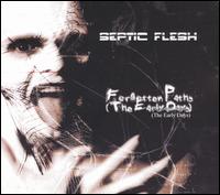 Skeptic Flesh - Forgotten Paths (The Early Days) lyrics