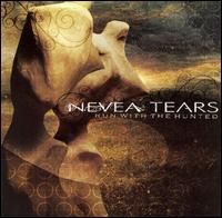 Nevea Tears - Run with the Haunted lyrics