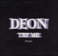 Deon - Try Me lyrics