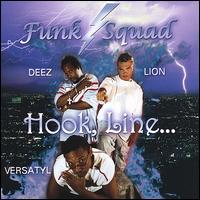 Funk Squad - Hook, Line lyrics