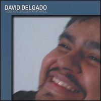 David Delgado - You Have Been Faithful lyrics