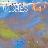 Seven Wishes - Utopia lyrics