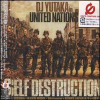 DJ Yutaka - Self Destruction lyrics