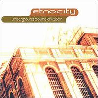 Underground Sound of Lisbon - Etnocity lyrics