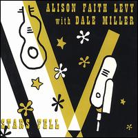 Alison Faith Levy - Stars Fell lyrics