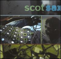 Scot Sax - Scot Sax lyrics