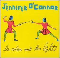 Jennifer O'Connor - The Color and the Light lyrics