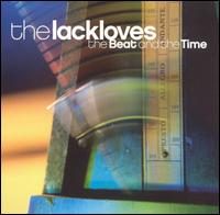 Lackloves - The Beat and the Time lyrics