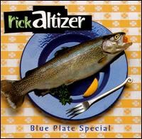 Rick Altizer - Blue Plate Special lyrics